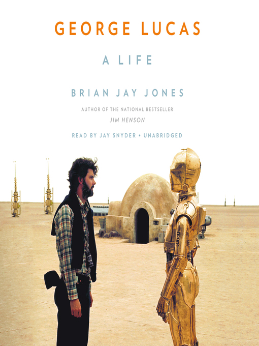 Title details for George Lucas by Jay Snyder - Available